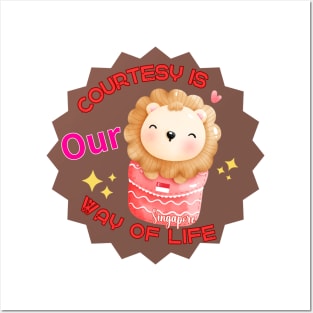 Cute Pocket  Lion with Courtesy Is Our Way of Life Text Posters and Art